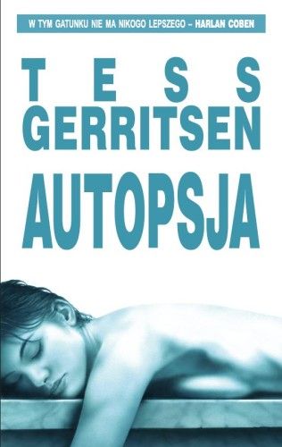 Tess Gerritsen "Autopsja"