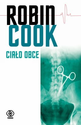Robin Cook "Ciało obce"