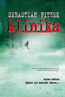 Sebastian Fitzek "Klinika"