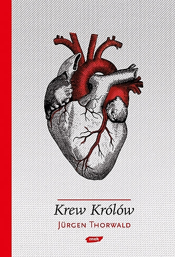 J. Thorwald "Krew królów. Dramatyczne dzieje hemofilii w europejskich rodach książęcych"