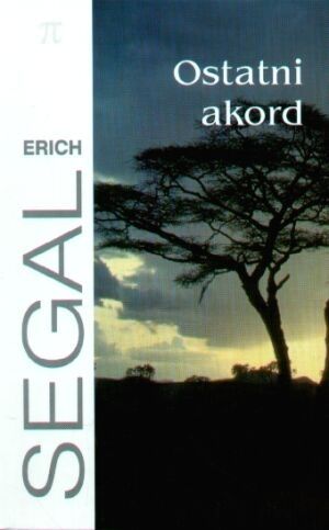 Erich Segal "Ostatni akord"