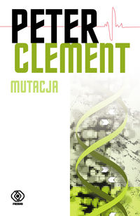 Peter Clement "Mutacja"