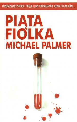 Michael Palmer "Piąta fiolka"