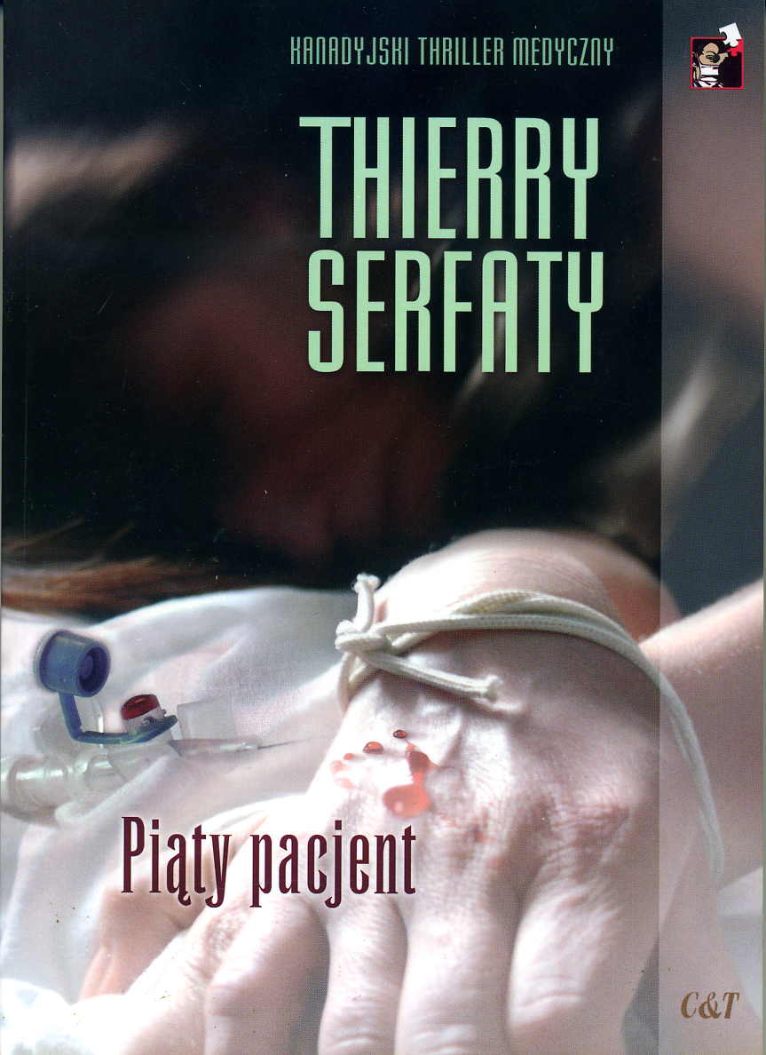 Thierry Serfary "Piąty pacjent"