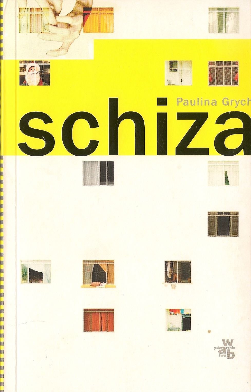 Paulina Grych - "Schiza"